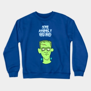 Some Assembly Required cute creepy cartoon Frankenstein monster horror Crewneck Sweatshirt